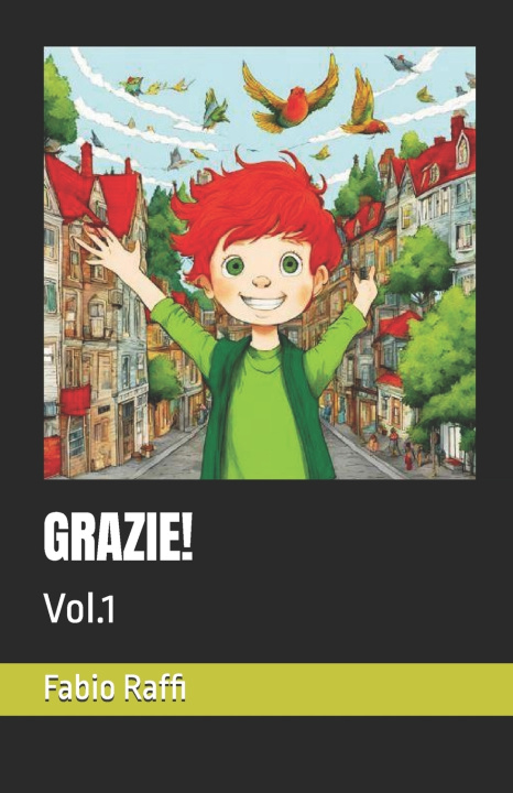Kniha GRAZIE! Fabio Raffi