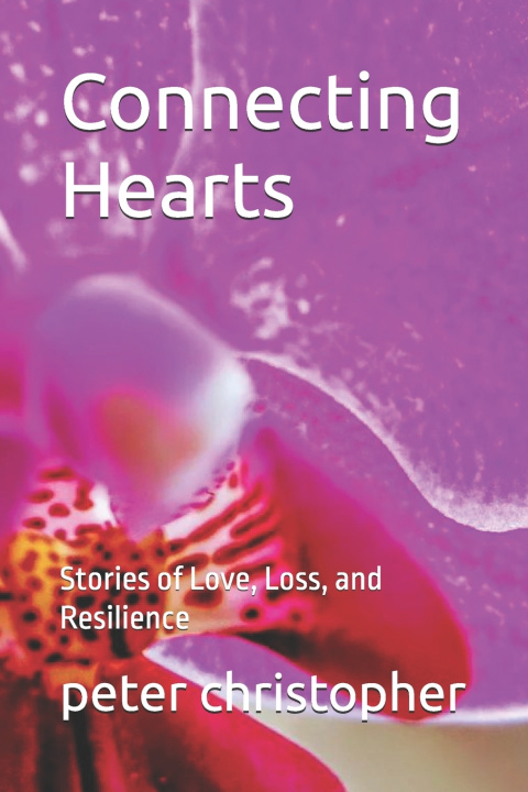 Knjiga Connecting Hearts peter christopher