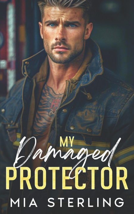 Kniha My Damaged Protector Mia Sterling