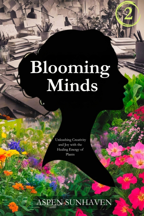 Kniha Blooming Minds Aspen Sunhaven