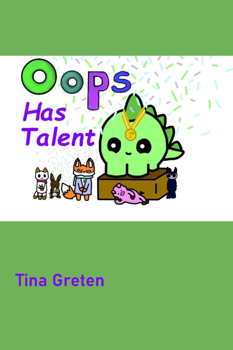 Kniha Oops Has Talent Tina Greten