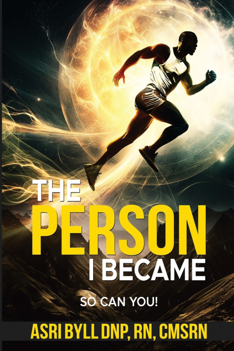Kniha THE PERSON I BECAME. ASRI BYLL