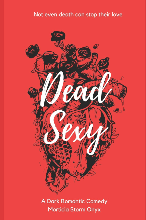 Libro Dead Sexy Morticia Storm Onyx