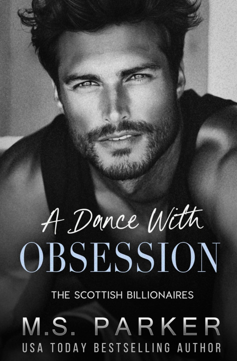 Kniha A Dance with Obsession M. S. Parker