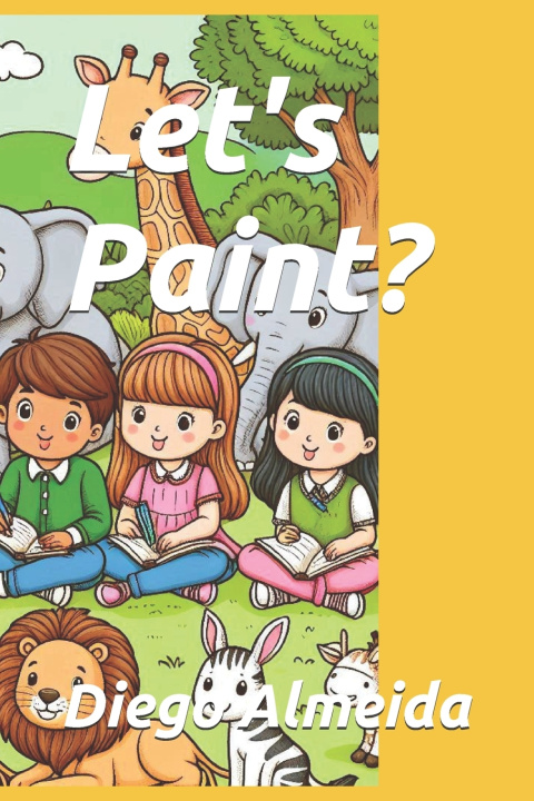 Kniha Let's Paint? Diego Almeida