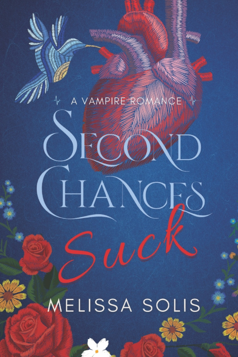 Kniha Second Chances Suck Melissa Solis