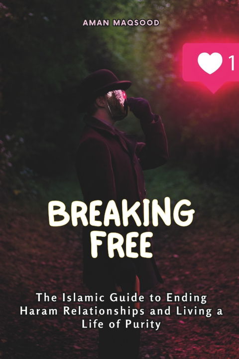 Book Breaking Free Aman Maqsood