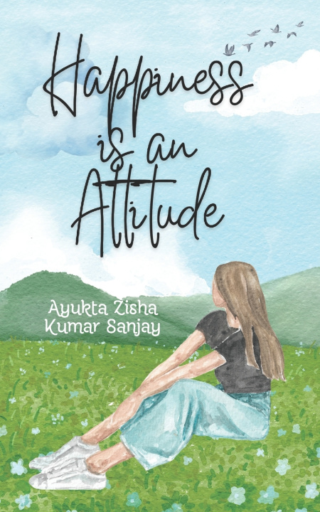 Knjiga Happiness is an Attitude Kumar Sanjay