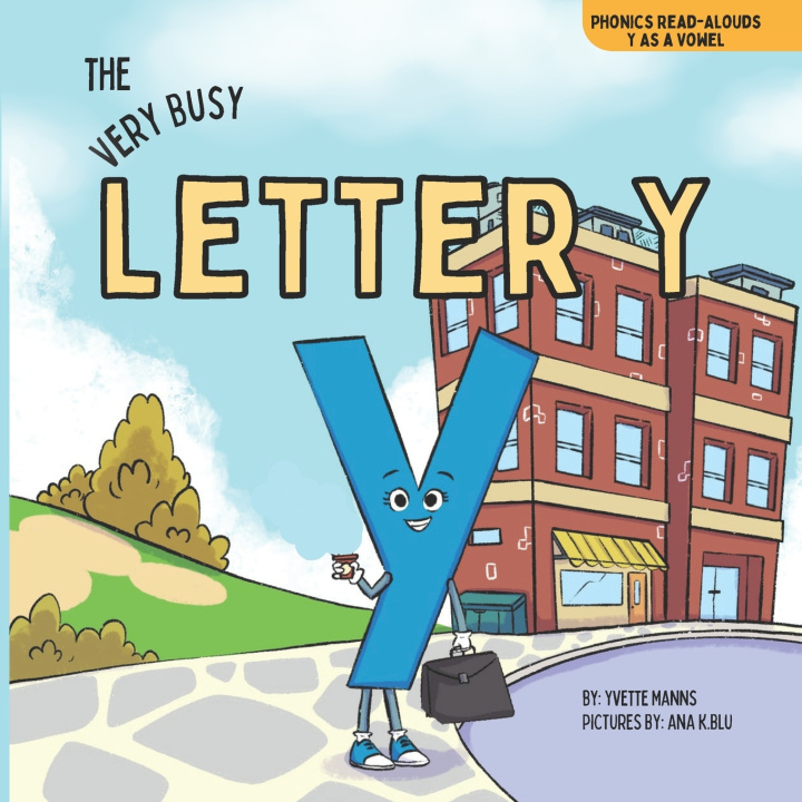 Kniha The Very Busy Letter Y Yvette Manns