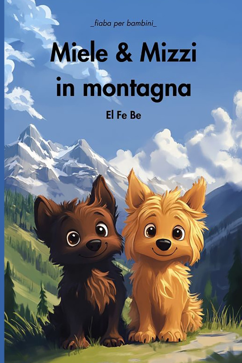 Knjiga Miele & Mizzi in montagna El Fe Be