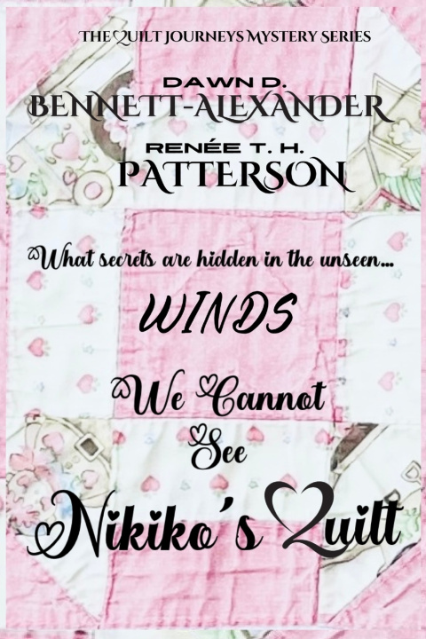 Kniha Winds We Cannot See Renée T. H. Patterson