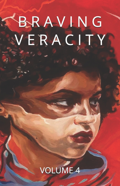 Knjiga BRAVING VERACITY Jace Crowl