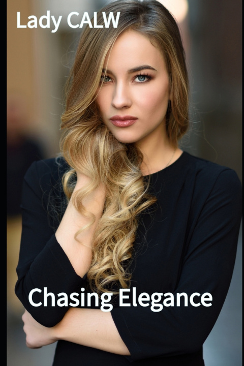 Kniha Chasing Elegance Lady CALW