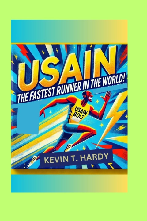 Kniha Usain Bolt Kevin T. Hardy