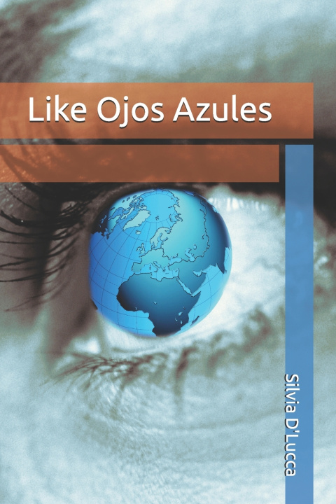 Libro Like Ojos Azules Silvia D'Lucca