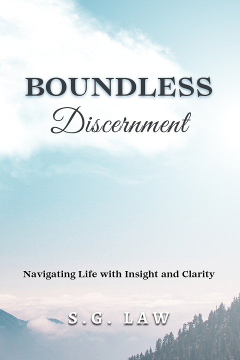 Kniha Boundless Discernment S G Law