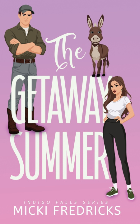 Knjiga The Getaway Summer Micki Fredricks