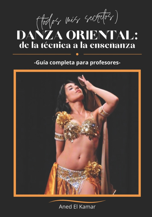 Kniha Danza Oriental Aned El Kamar
