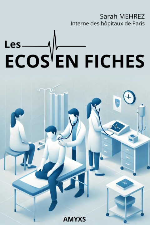 Buch ECOS EN FICHES - préparation à l'EDN Sarah Mehrez