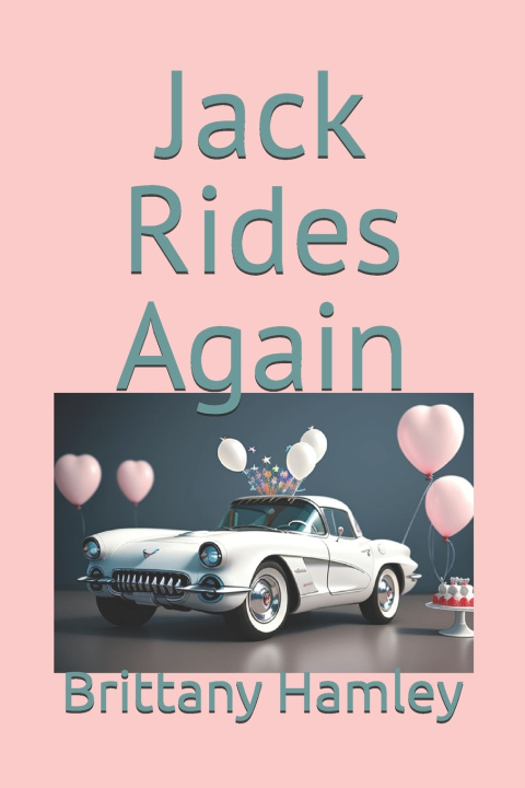 Kniha Jack Rides Again Brittany Hamley