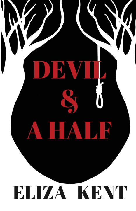 Kniha Devil and A Half Eliza Kent