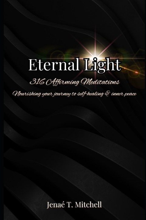 Kniha Eternal Light Jenaé T Mitchell