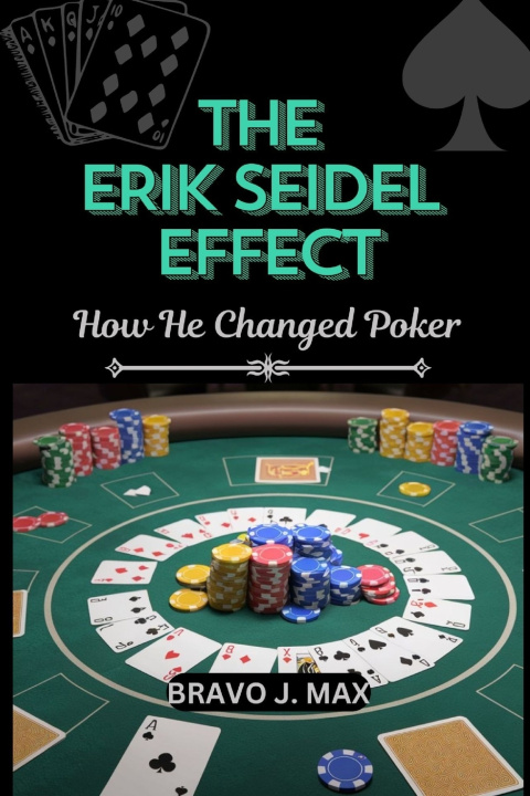 Kniha THE ERIK SEIDEL EFFECT Bravo J. Max