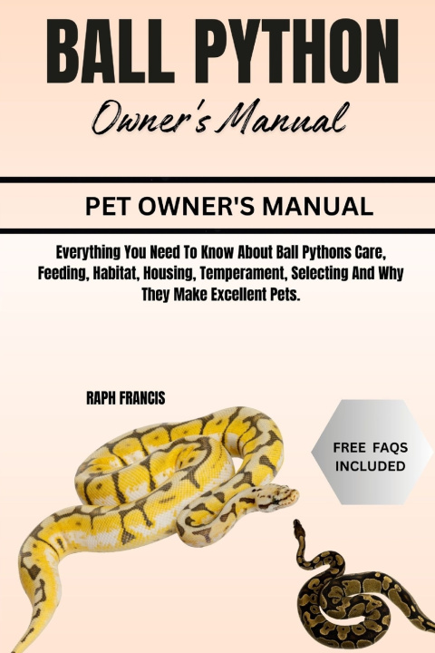 Kniha BALL PYTHON OWNER'S MANUAL RAPH FRANCIS