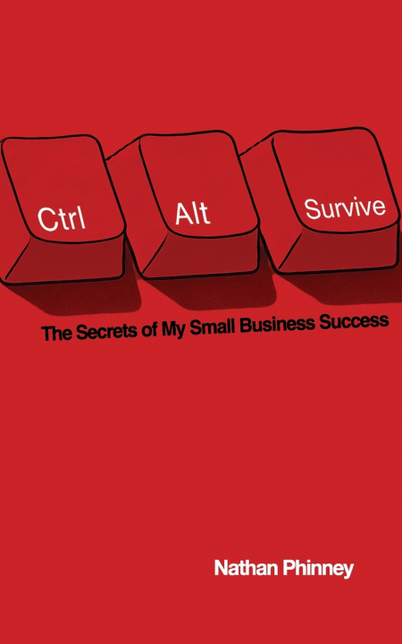 Kniha Ctrl+Alt+Survive Nathan Phinney
