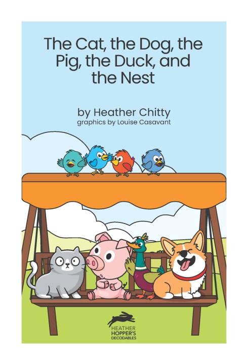 Libro The Cat, the Dog, the Pig, the Duck, and the Nest Louise Casavant