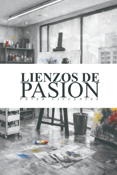 Kniha Lienzos de pasión Peter Cifuentes