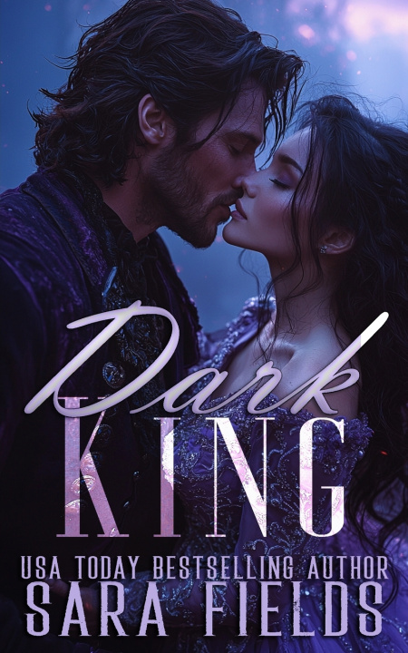 Kniha Dark King Sara Fields