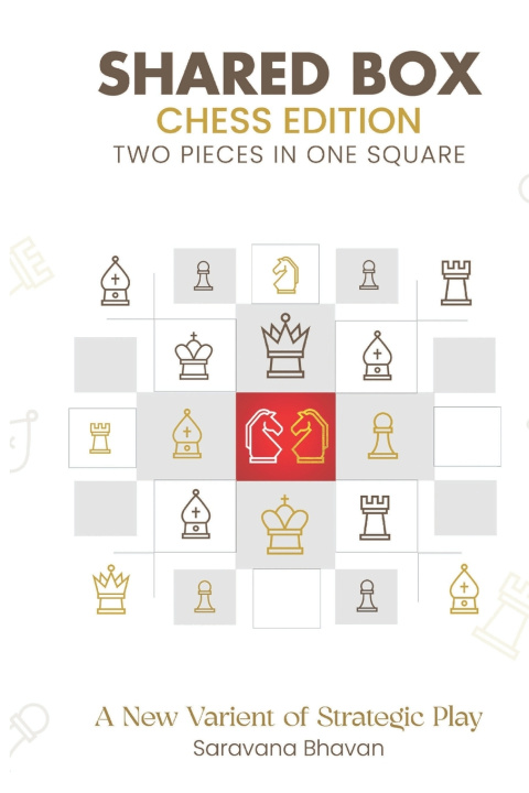 Kniha SHARED BOX CHESS EDITION Saravana Bhavan