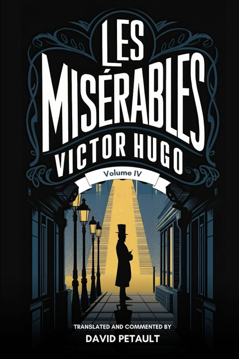 Knjiga Les Misérables - Volume 4 Victor Hugo