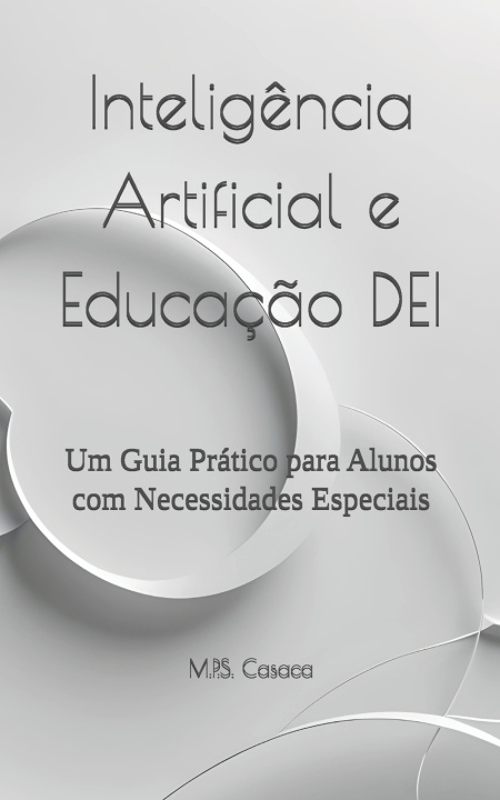 Kniha Inteligência Artificial e Educação DEI M.P.S. Casaca