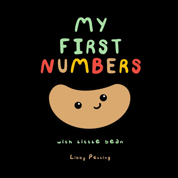 Kniha My First Numbers Libby Pelling