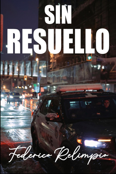 Kniha Sin Resuello Federico Relimpio