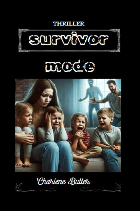 Kniha Survivor Mode Charlene Butler