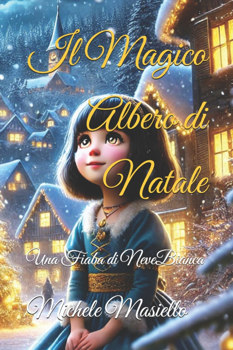 Libro Il Magico Albero di Natale Michele Masiello