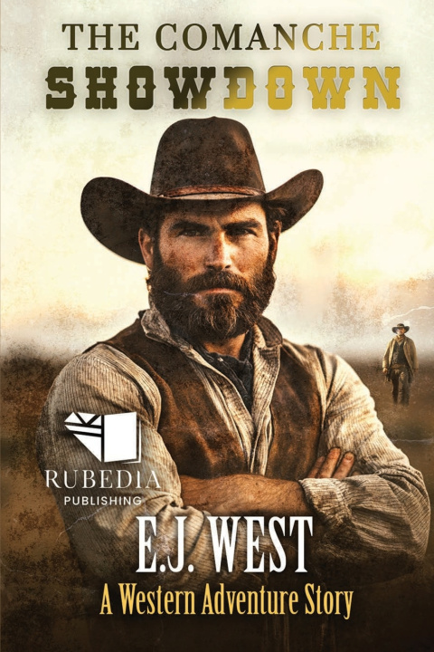 Kniha The Comanche Showdown E.J. West