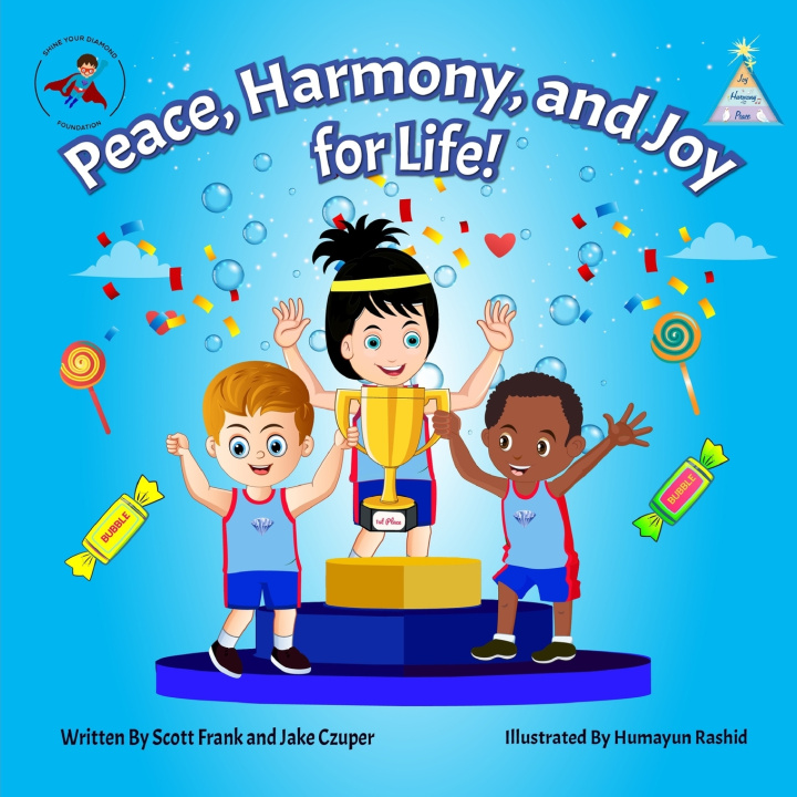 Boek Peace, Harmony, and Joy For Life! Scott Frank