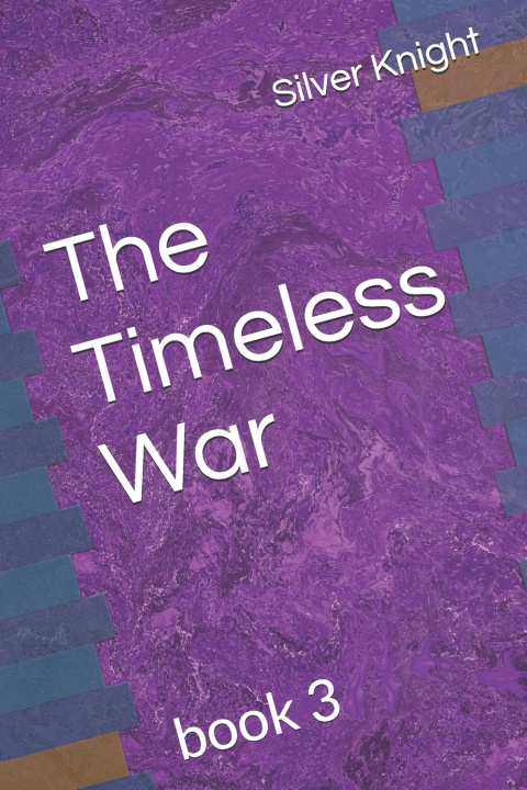 Knjiga The Timeless War Paul Shene