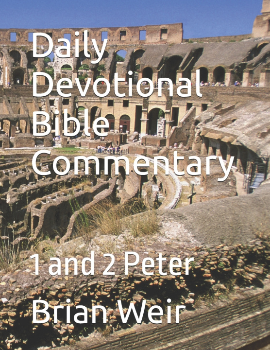 Kniha Daily Devotional Bible Commentary Brian Weir