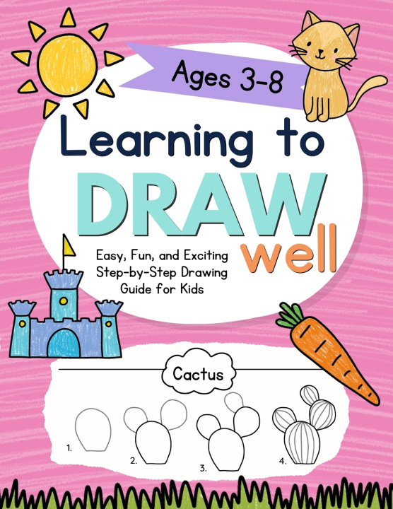 Kniha Learning to Draw Well Katie Bright