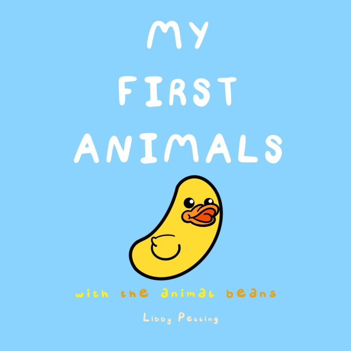 Kniha My First Animals Libby Pelling