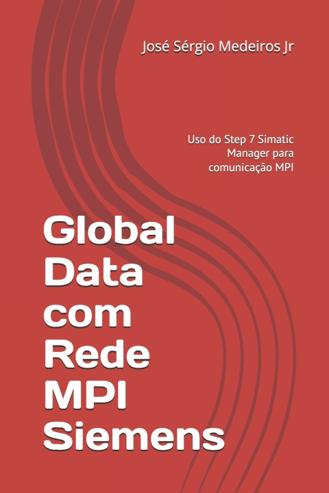 Knjiga Global Data com Rede MPI Siemens José Sérgio Medeiros Jr