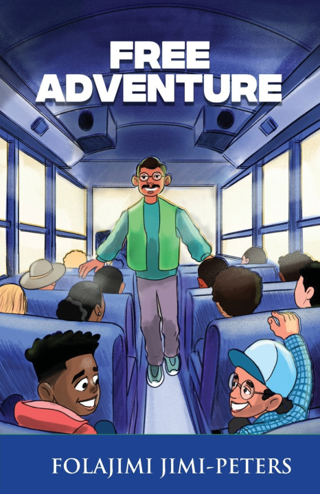 Kniha Free Adventure Folajimi Jimi-Peters