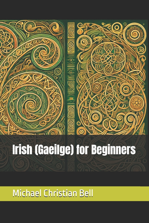 Książka Irish (Gaeilge) for Beginners Michael Christian Bell