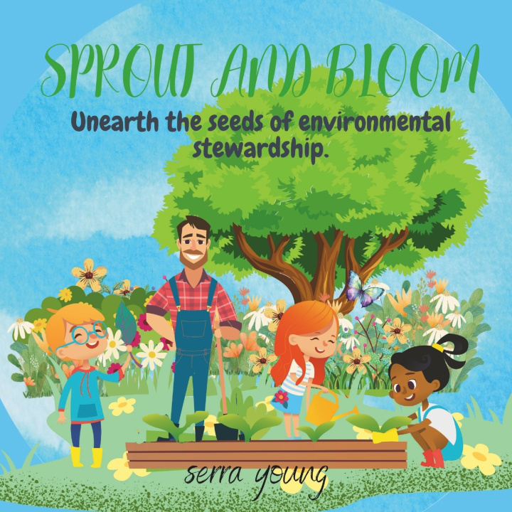 Kniha Sprout and Bloom serra young