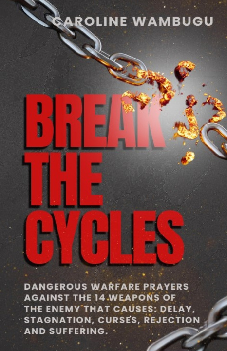 Kniha BREAK CYCLES Caroline wambugu